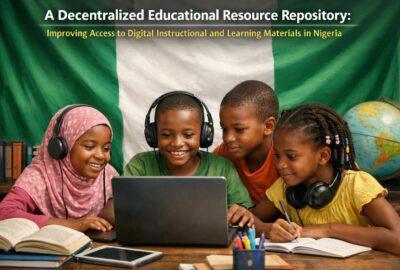 A Decentralized Educational Resource Repository: Improving Access to Digital Instructional and Learning Materials in Nigeria